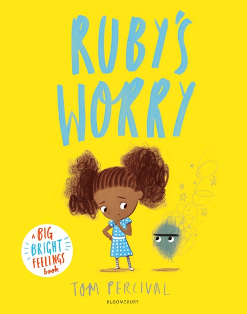 Ruby’s Worry : A Big Bright Feelings Book-9781408892152