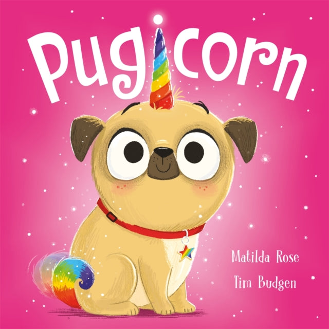 The Magic Pet Shop: Pugicorn-9781444953701