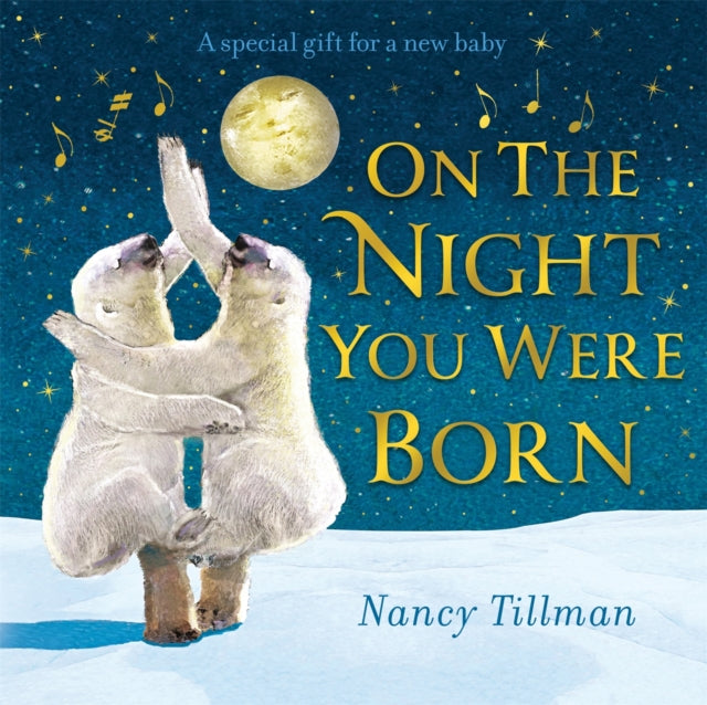 On the Night You Were Born : A Special Gift for a New Baby-9781529095685