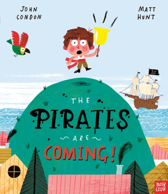 The Pirates Are Coming!-9781788006798