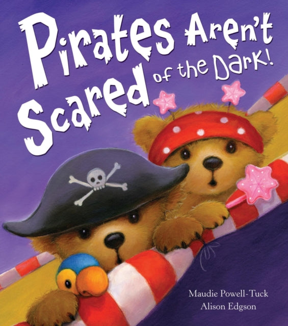 Pirates Aren't Scared of the Dark!-9781848959002