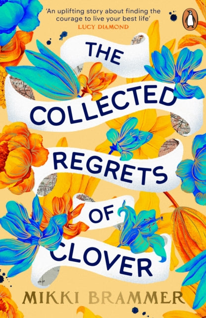 The Collected Regrets of Clover-9780241996676