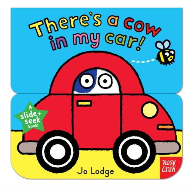 Slide and Seek: There's a Cow in my Car-9780857633682