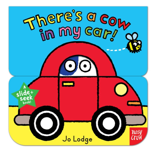 Slide and Seek: There's a Cow in my Car-9780857633682