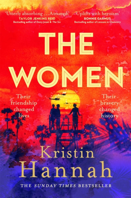 The Women : The Instant Sunday Times Bestseller from the author of The Nightingale-9781035005697