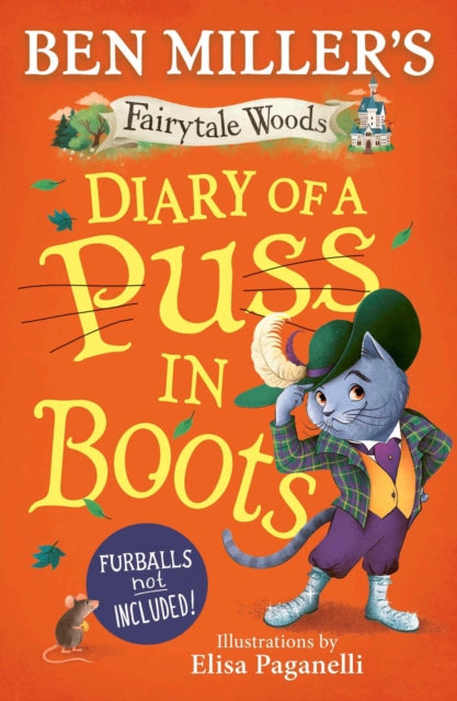 Diary of a Puss in Boots : Your favourite fairytales from million-copy selling Ben Miller Volume 2-9781398530393