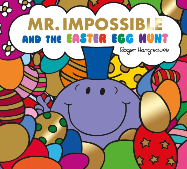 Mr Impossible and The Easter Egg Hunt – Story Library Format-9781405276689