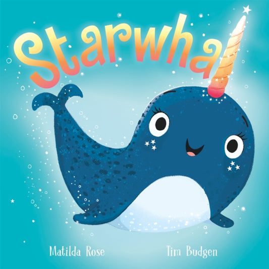 The Magic Pet Shop: Starwhal-9781444954364