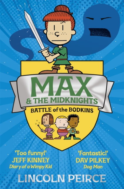 Max and the Midknights: Battle of the Bodkins-9781529029284